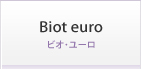 Biot euro (ビオ・ユーロ)